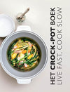 Livre de recettes - Le livre Crockpot : Vivre vite, cuisiner lentement