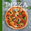 Kookboek - Pizza uit eigen oven